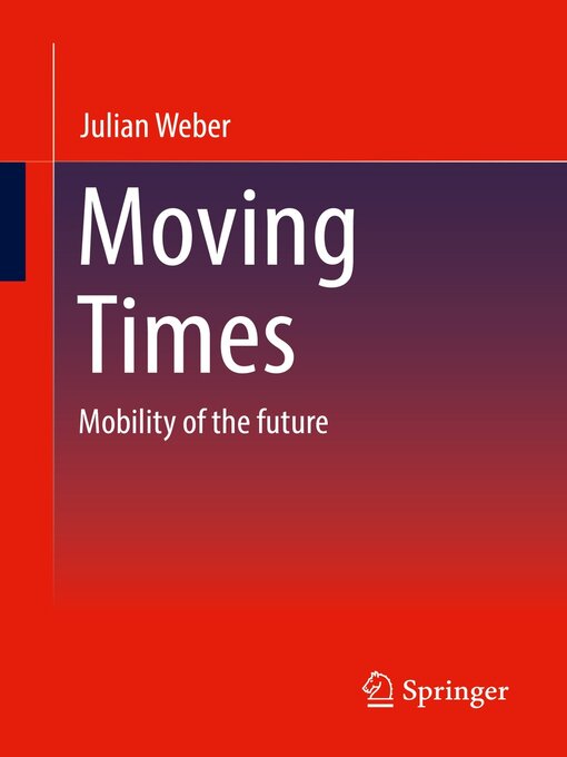 Title details for Moving Times by Julian Weber - Available